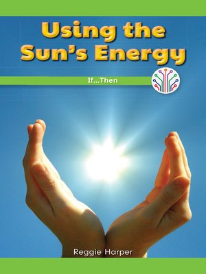 cover image of Using the Sun's Energy